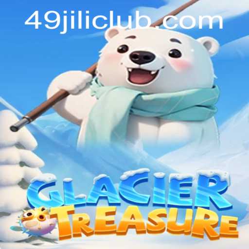 Discover the Chilling Thrills of GlacierTreasure: A New Era in Gaming
