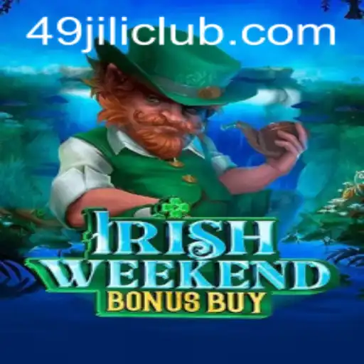 Discover the Thrills of IrishWeekendBonusBuy: A Shamrock-Inspired Adventure