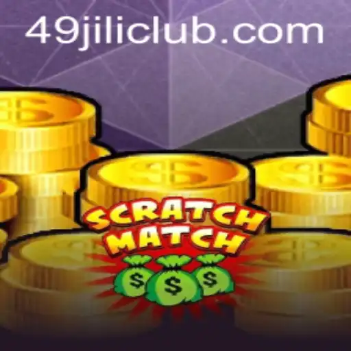 Discover the Exciting World of ScratchMatch: A Thrilling Gaming Experience with 49JILI